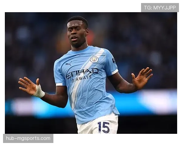 曼城格伊即插即用成防线核心 高空球判断与一对一防守能力突出